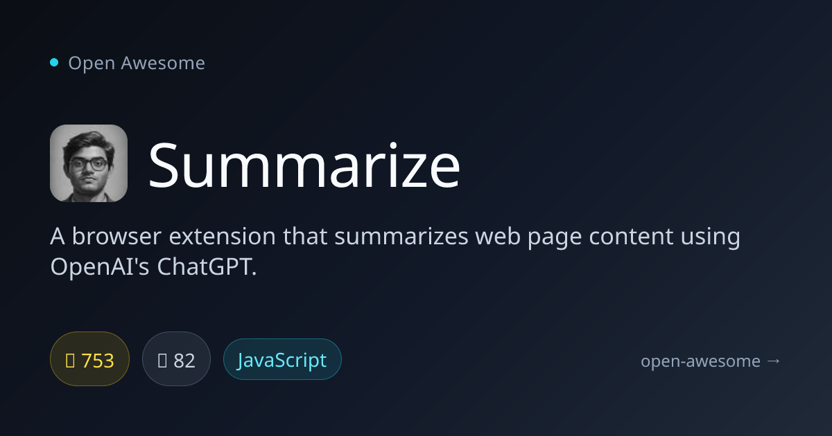 Summarize — Browser Extension for Web Page Summaries | Open Awesome
