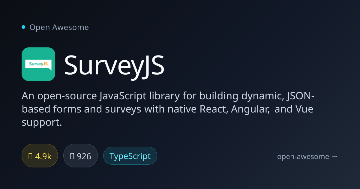 SurveyJS — Dynamic JSON Form Builder | Open Awesome