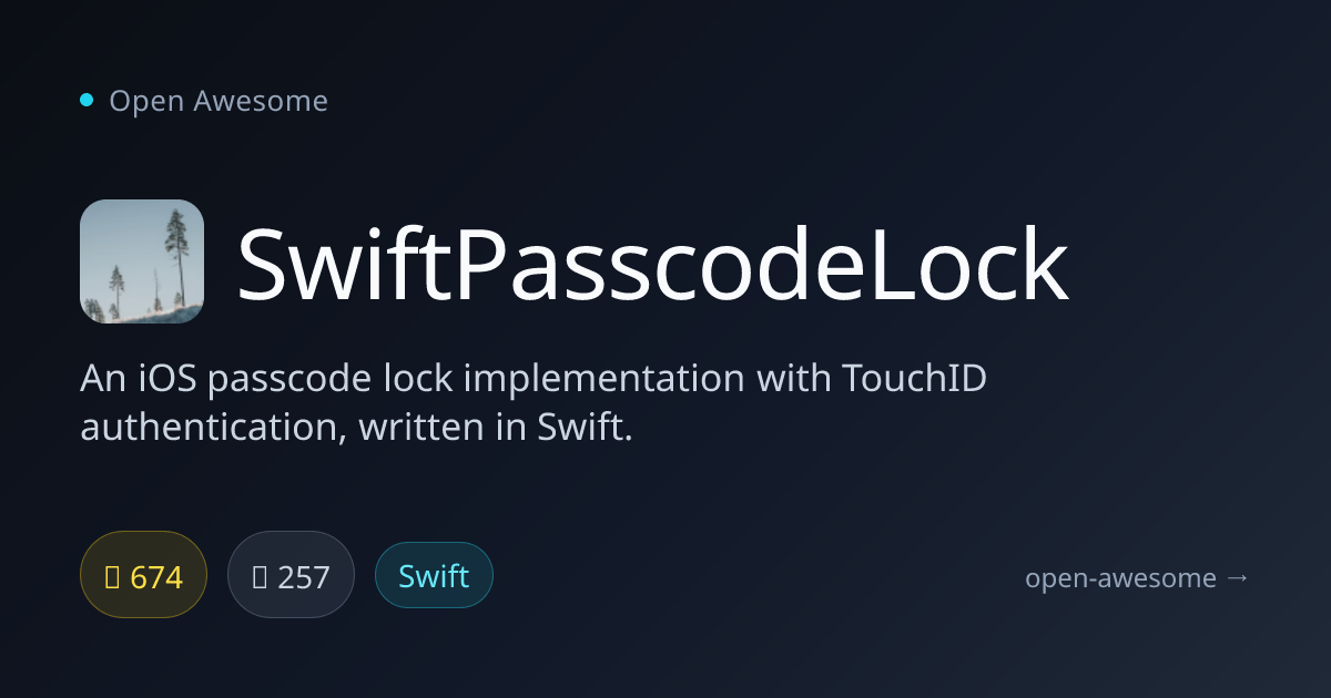 SwiftPasscodeLock — iOS Passcode Lock with TouchID | Open Awesome