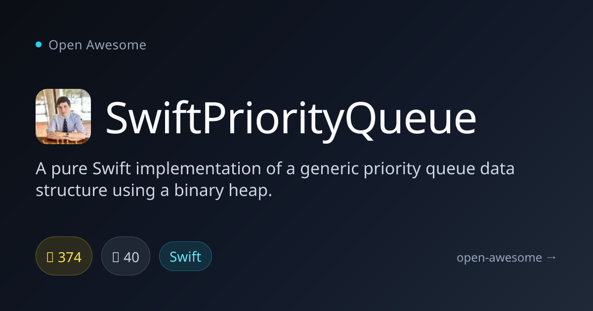 SwiftPriorityQueue — Pure Swift Priority Queue | Open Awesome