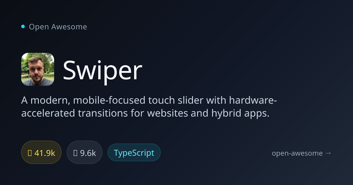Swiper — Modern Mobile Touch Slider | Open Awesome
