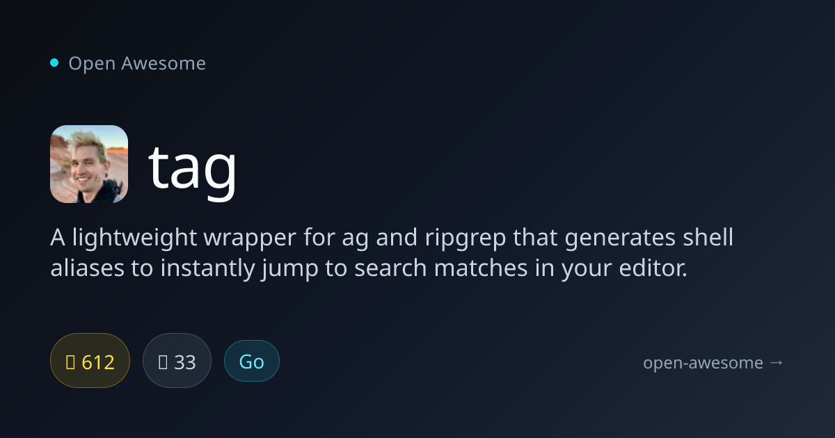 tag — Shell Alias Generator for Grep | Open Awesome