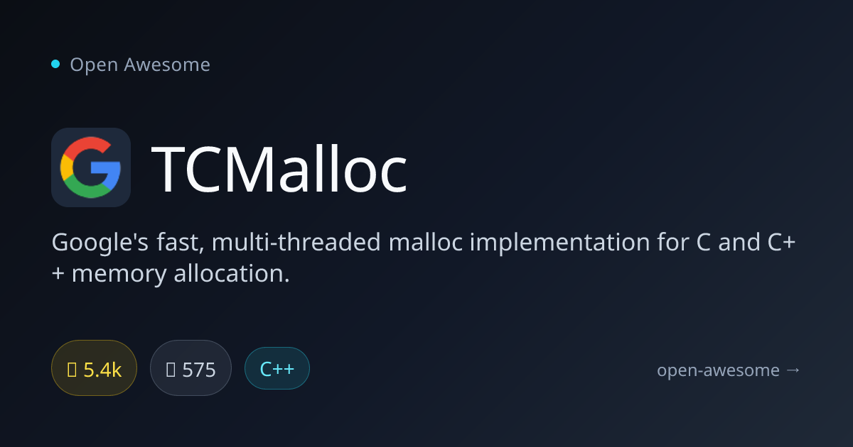TCMalloc — Google's Fast Malloc Library | Open Awesome