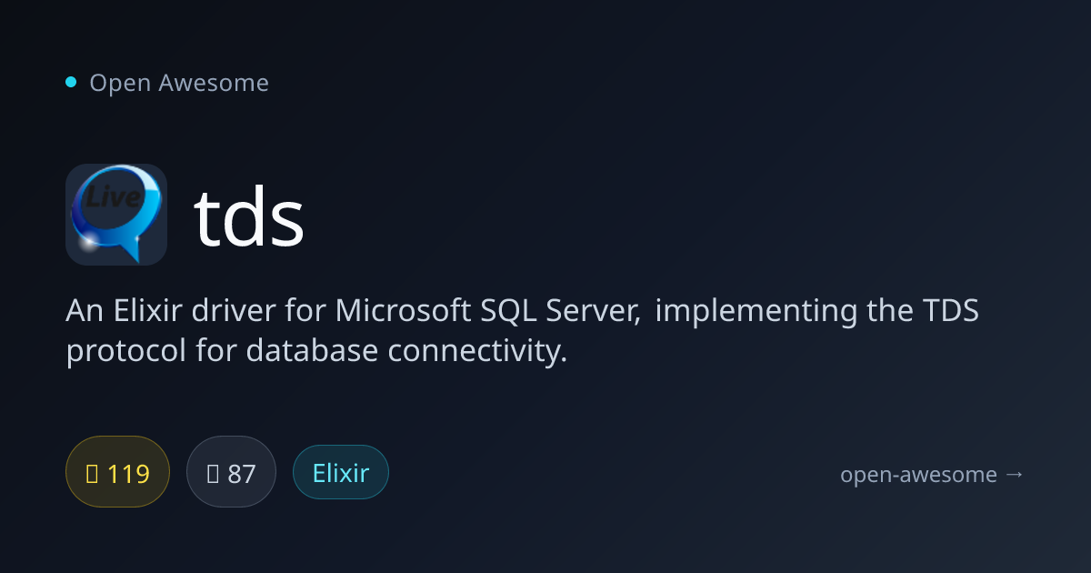 tds — Elixir SQL Server Driver | Open Awesome