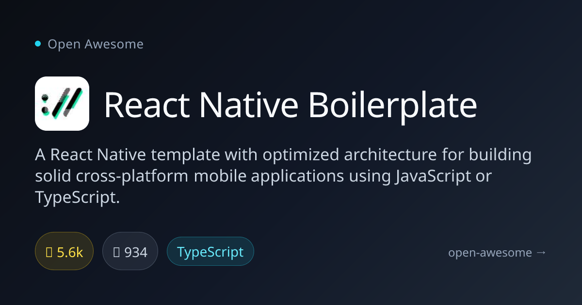 React Native Boilerplate — React Native Template | Open Awesome