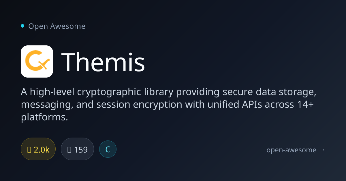 Themis — Cross-Platform Crypto Library | Open Awesome