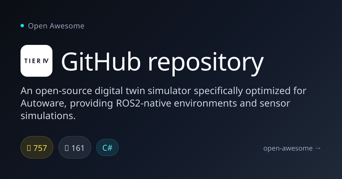 GitHub repository — Autoware Digital Twin Simulator | Open Awesome