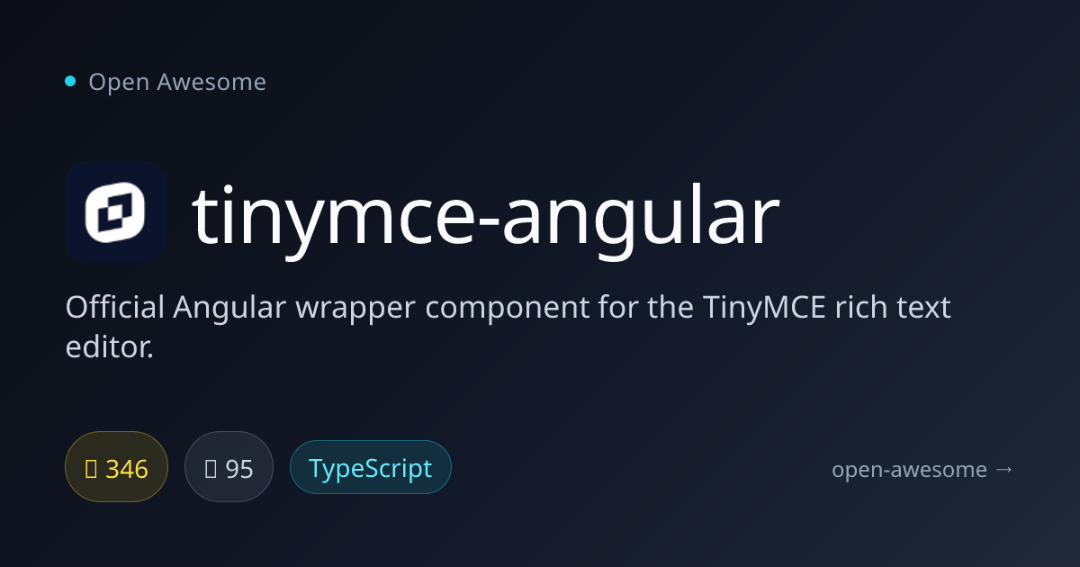 tinymce-angular — Angular TinyMCE Wrapper | Open Awesome