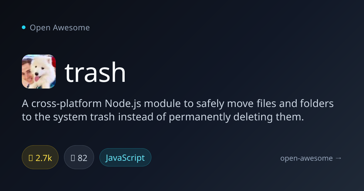 trash — Cross-Platform File Trash Utility | Open Awesome