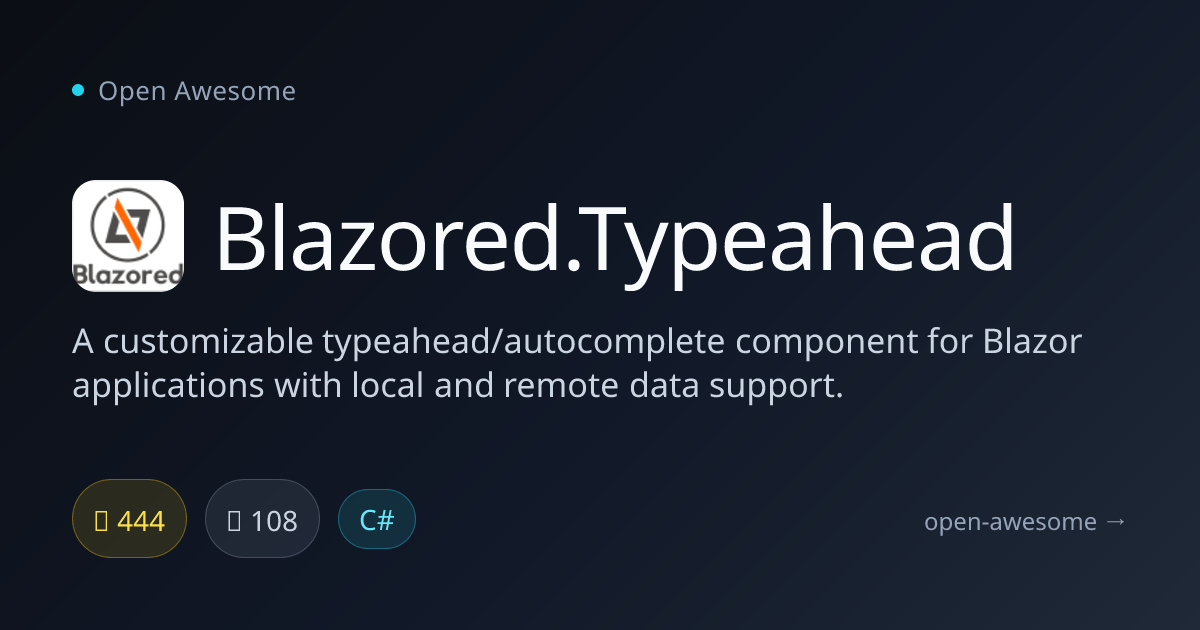 Blazored.Typeahead — Blazor Autocomplete Component | Open Awesome
