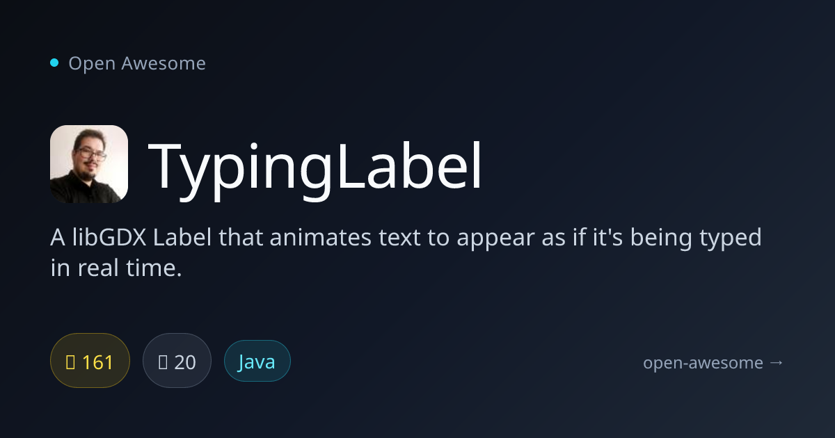 TypingLabel — Animated Typing Text for LibGDX | Open Awesome
