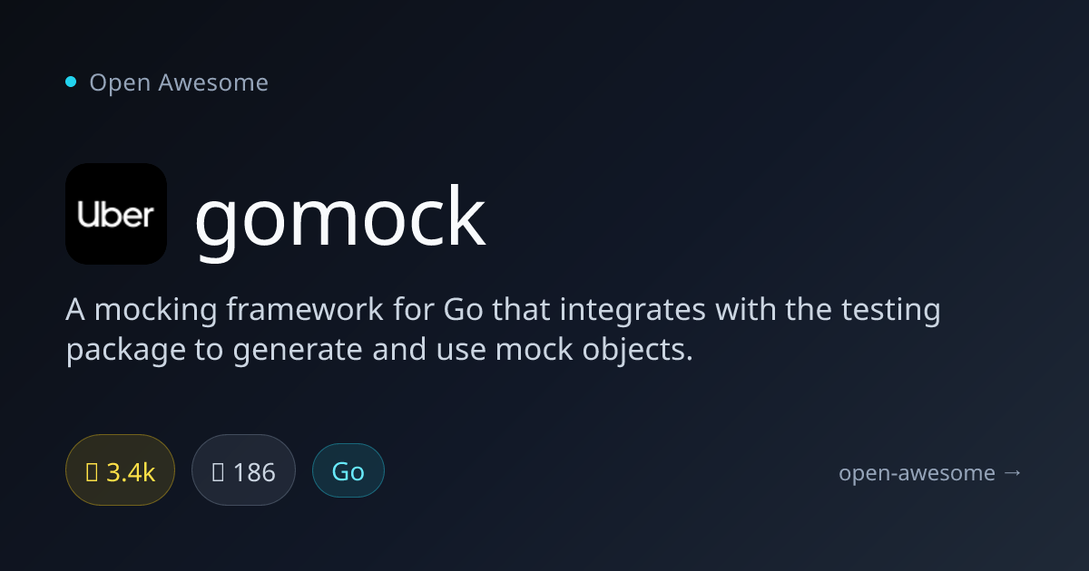 gomock — Go Mocking Framework | Open Awesome