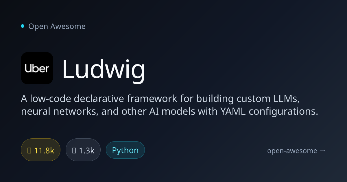 Ludwig — Low-Code AI Model Framework | Open Awesome