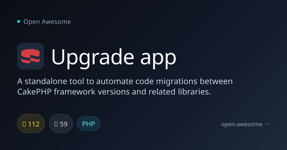Upgrade app — CakePHP Code Migration Tool | Open Awesome