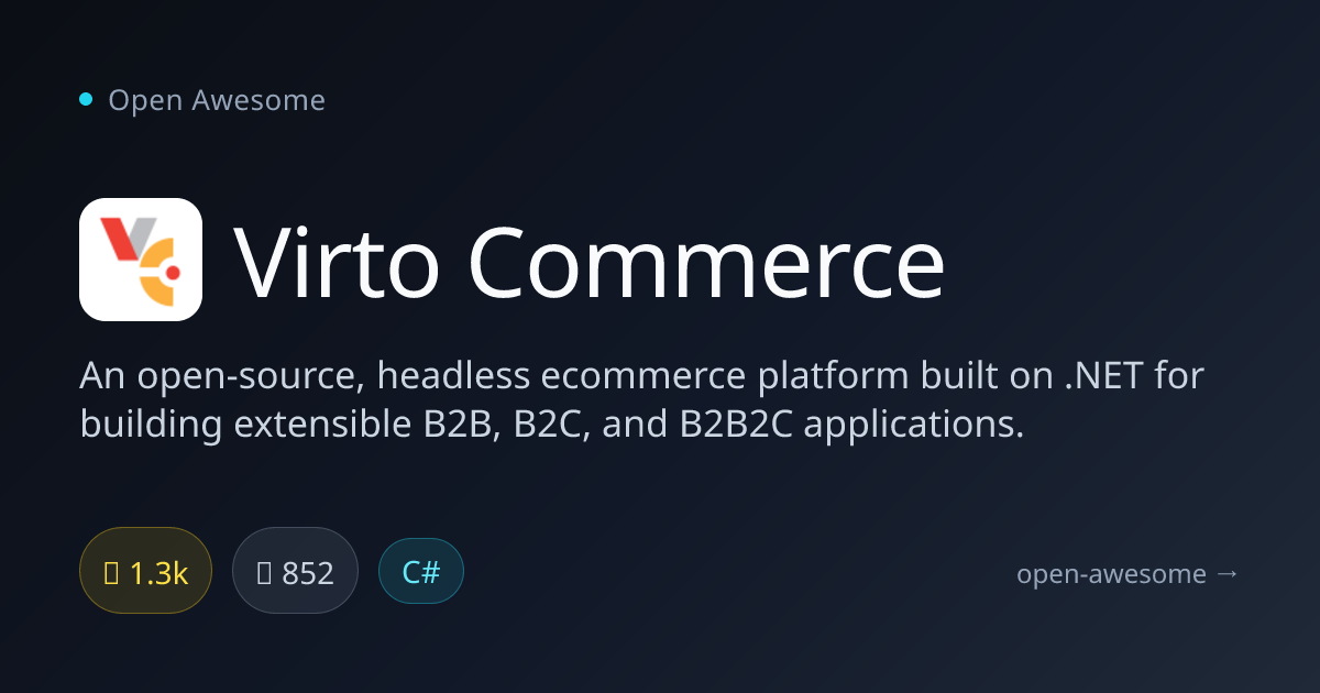 Virto Commerce — Headless .NET Ecommerce Platform | Open Awesome