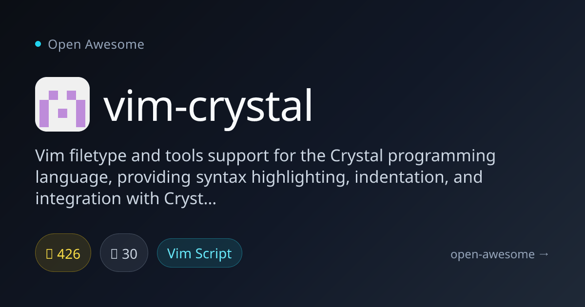 vim-crystal — Crystal Language Vim Support | Open Awesome