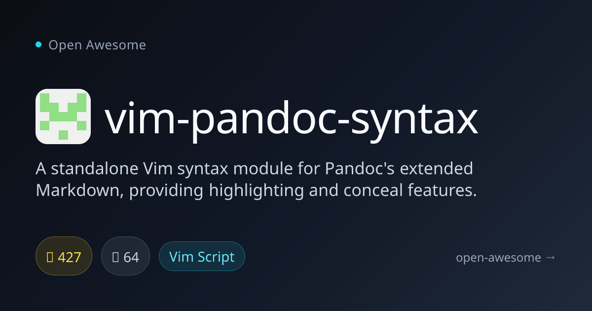 vim-pandoc-syntax — Vim Pandoc Markdown Syntax | Open Awesome