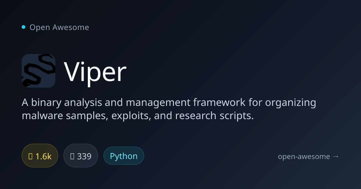 Viper — Binary Analysis Framework | Open Awesome