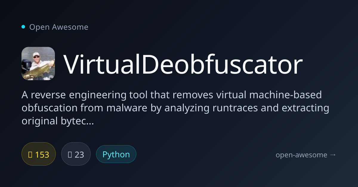 VirtualDeobfuscator — VM Obfuscation Removal Tool | Open Awesome