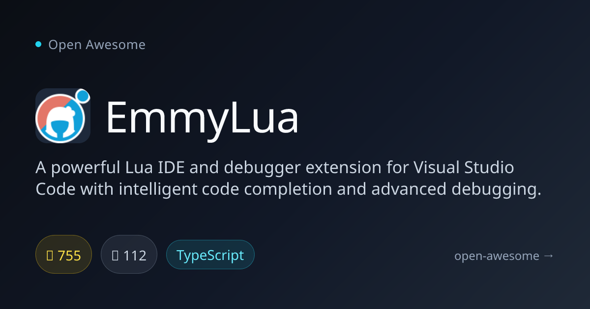 EmmyLua — Lua IDE for VS Code | Open Awesome