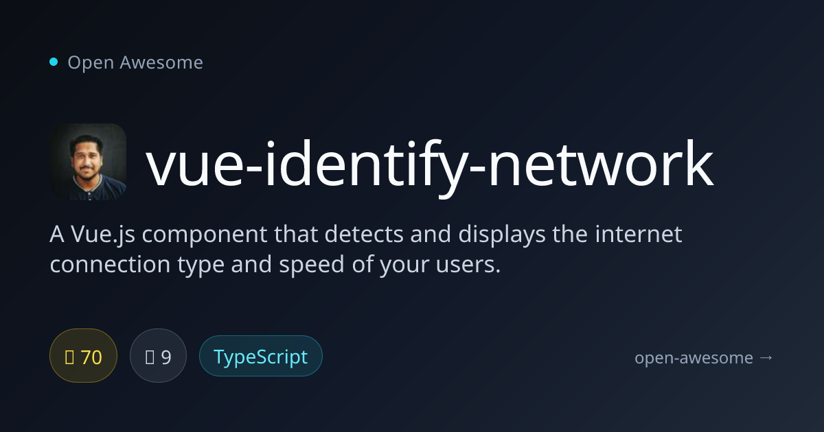 vue-identify-network — Vue Connection Detector | Open Awesome