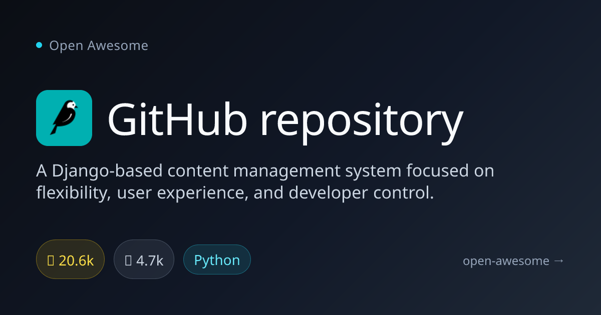 GitHub repository — Django Content Management System | Open Awesome