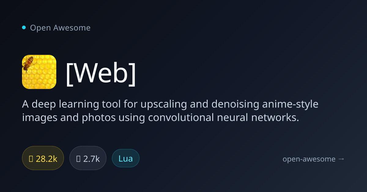 [Web] — Anime Image Upscaling Tool | Open Awesome