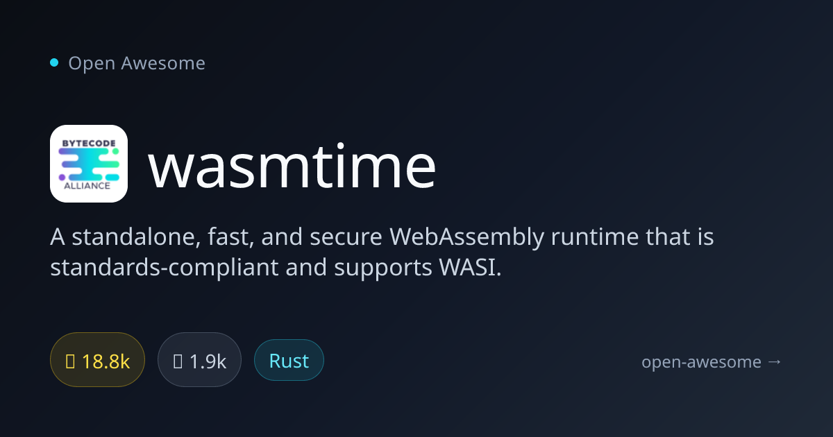 wasmtime — WebAssembly Runtime | Open Awesome