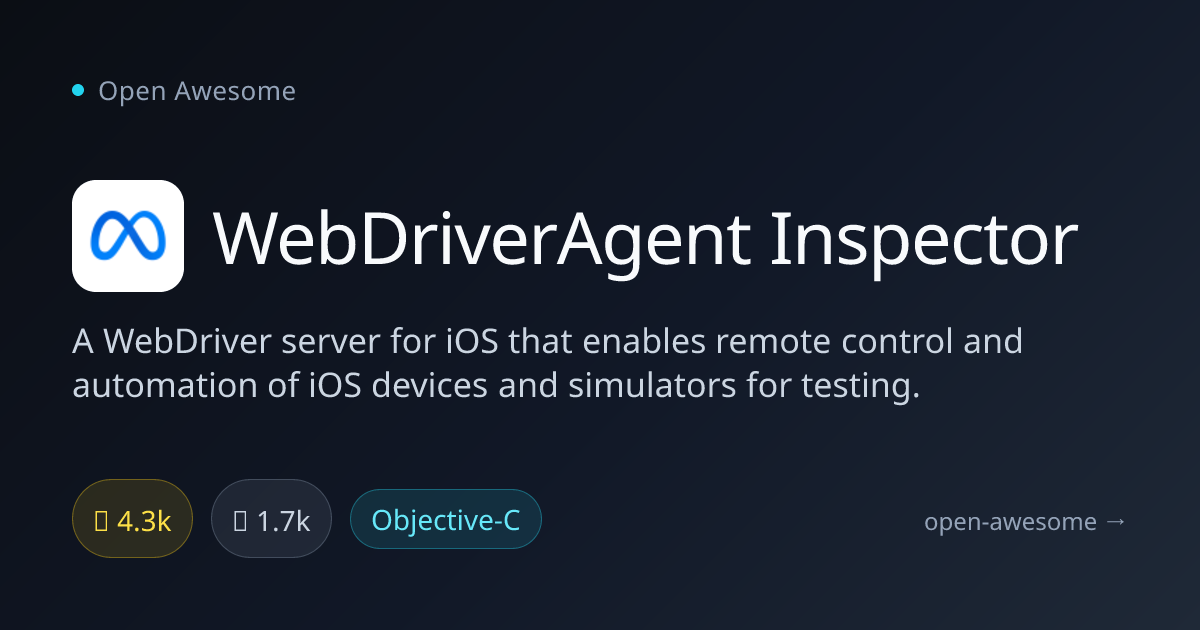 WebDriverAgent Inspector — iOS Device Automation Server | Open Awesome