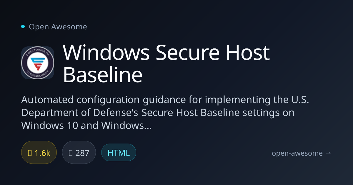 Windows Secure Host Baseline — DoD Windows Security Guide | Open Awesome