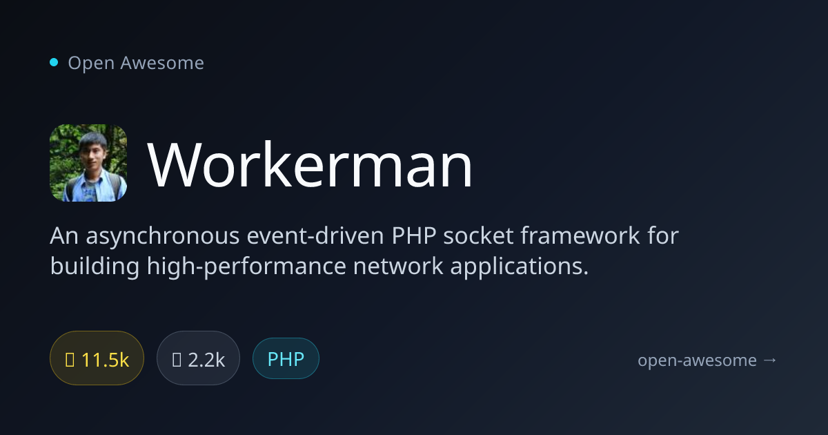 Workerman — Async PHP Socket Framework | Open Awesome