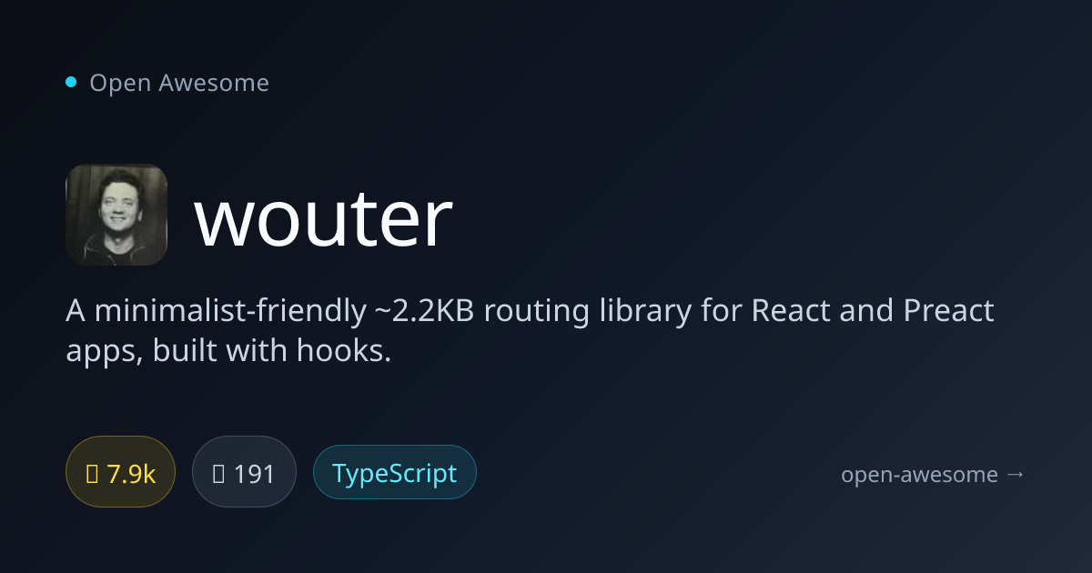 wouter — Minimalist React Routing Library | Open Awesome