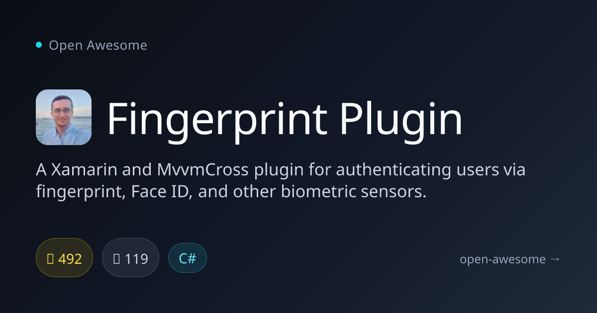 Fingerprint Plugin — Xamarin Biometric Authentication Plugin | Open Awesome