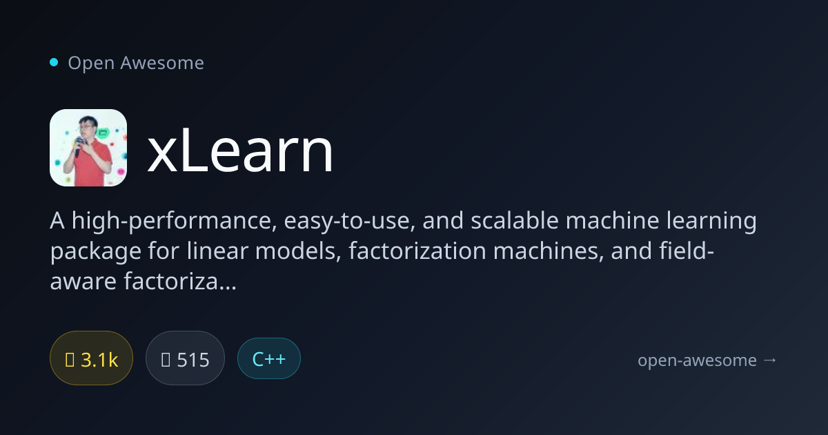 xLearn — High-Performance ML Package | Open Awesome