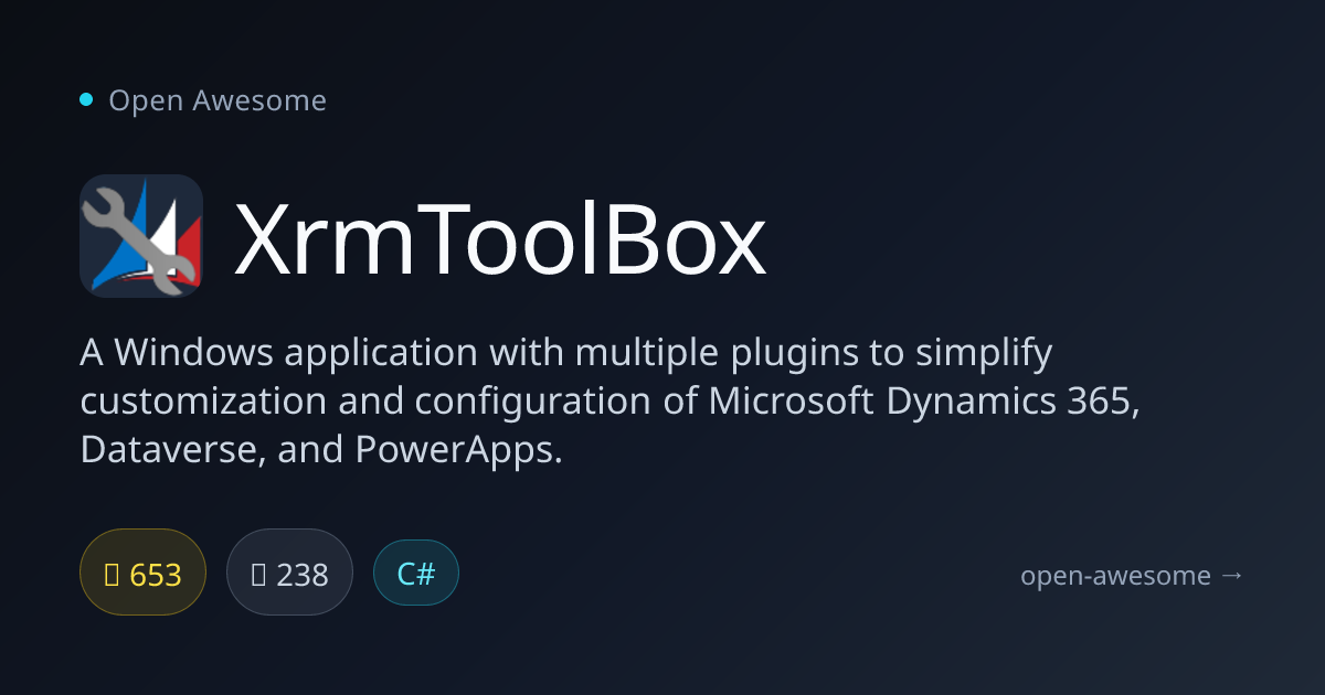 XrmToolBox — Dynamics 365 & PowerApps Toolbox | Open Awesome