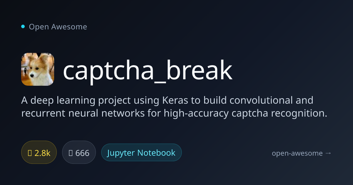 captcha_break — Deep Learning Captcha Recognition | Open Awesome