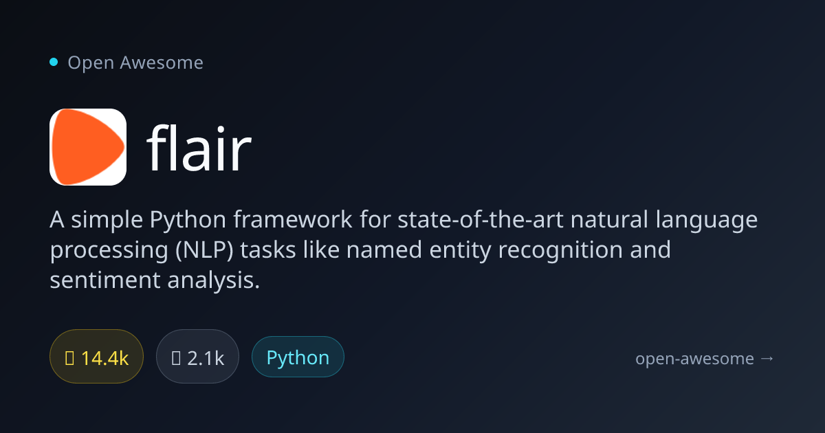 flair — Python NLP Framework for NER & Sentiment | Open Awesome