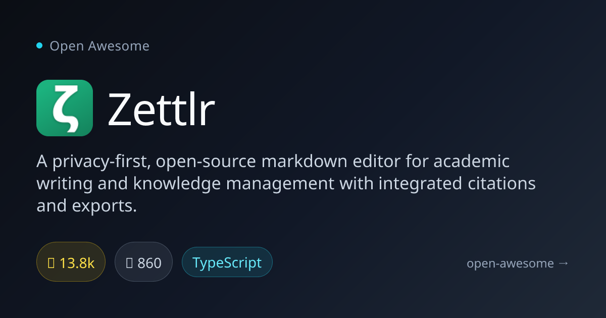 Zettlr — Privacy-First Markdown Editor | Open Awesome