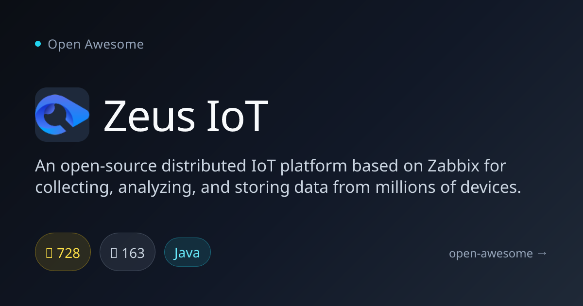 Zeus IoT — Distributed IoT Platform on Zabbix | Open Awesome