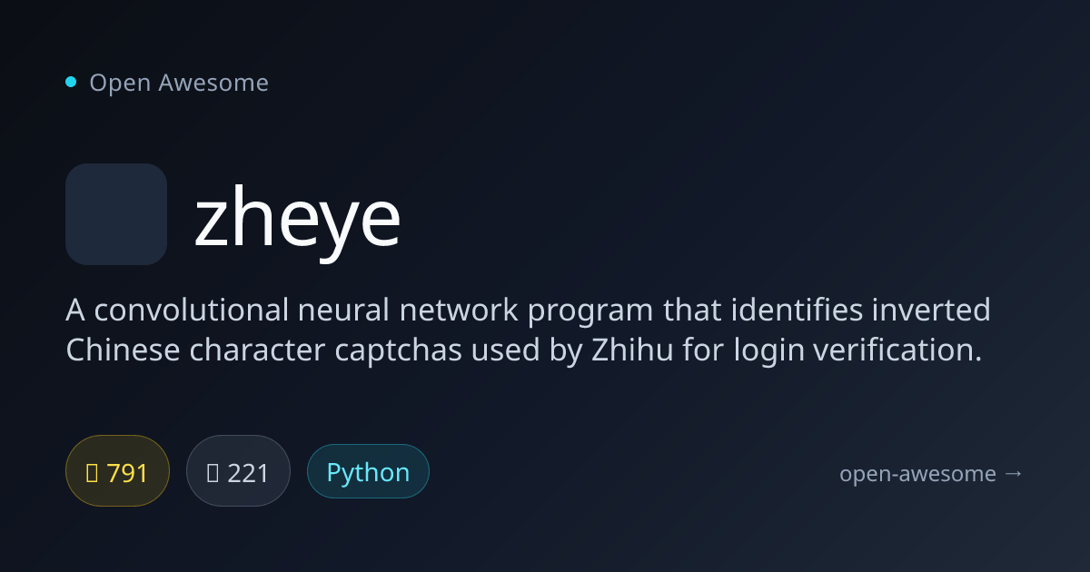 zheye — Chinese Captcha Recognition CNN | Open Awesome