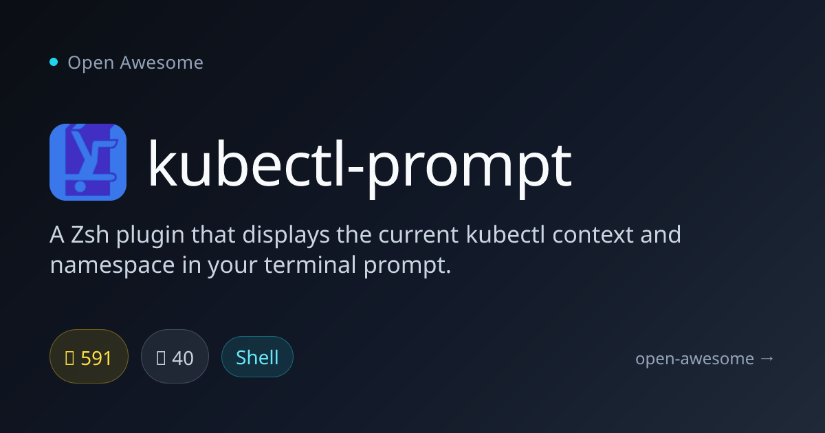 kubectl-prompt — Zsh Kubectl Context Plugin | Open Awesome